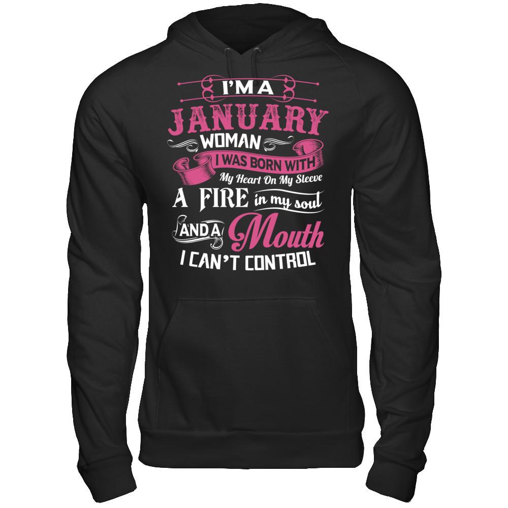 I Am A January Woman I Was Born With My Heart On My Sleeve Gildan - Pullover Hoodie Black