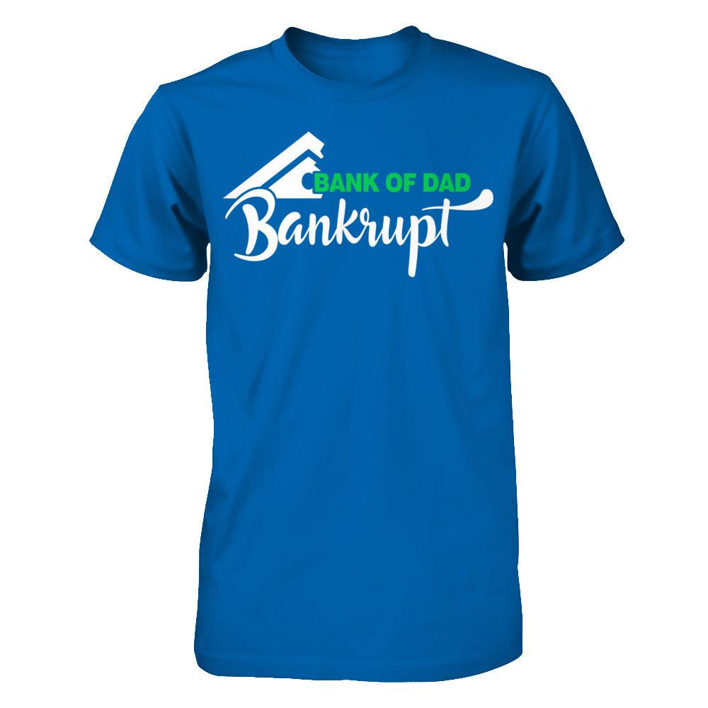 Father's Day T-shirt Bank Of Dad Bankrupt Gildan - Short Sleeve Tee Royal