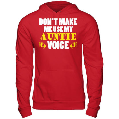 Don't Make Me Use My Auntie Voice T-shirt Gildan - Pullover Hoodie Red