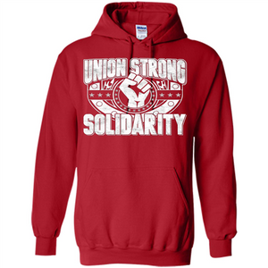 Union Strong Solidarity T-shirt