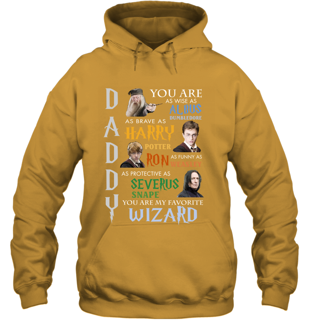 Daddy - You Are My Favorite Wizard Harry Potter Hoodie Hoodie Gold
