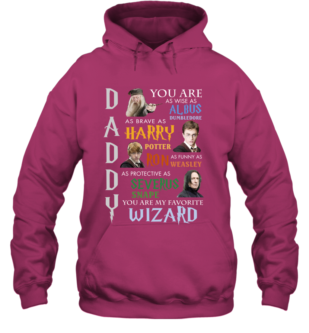 Daddy - You Are My Favorite Wizard Harry Potter Hoodie Hoodie Heliconia