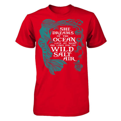She Dreams Of The Ocean Late at Night And Longs For The Wild Salt Air Next Level - Unisex Fitted Tee Red