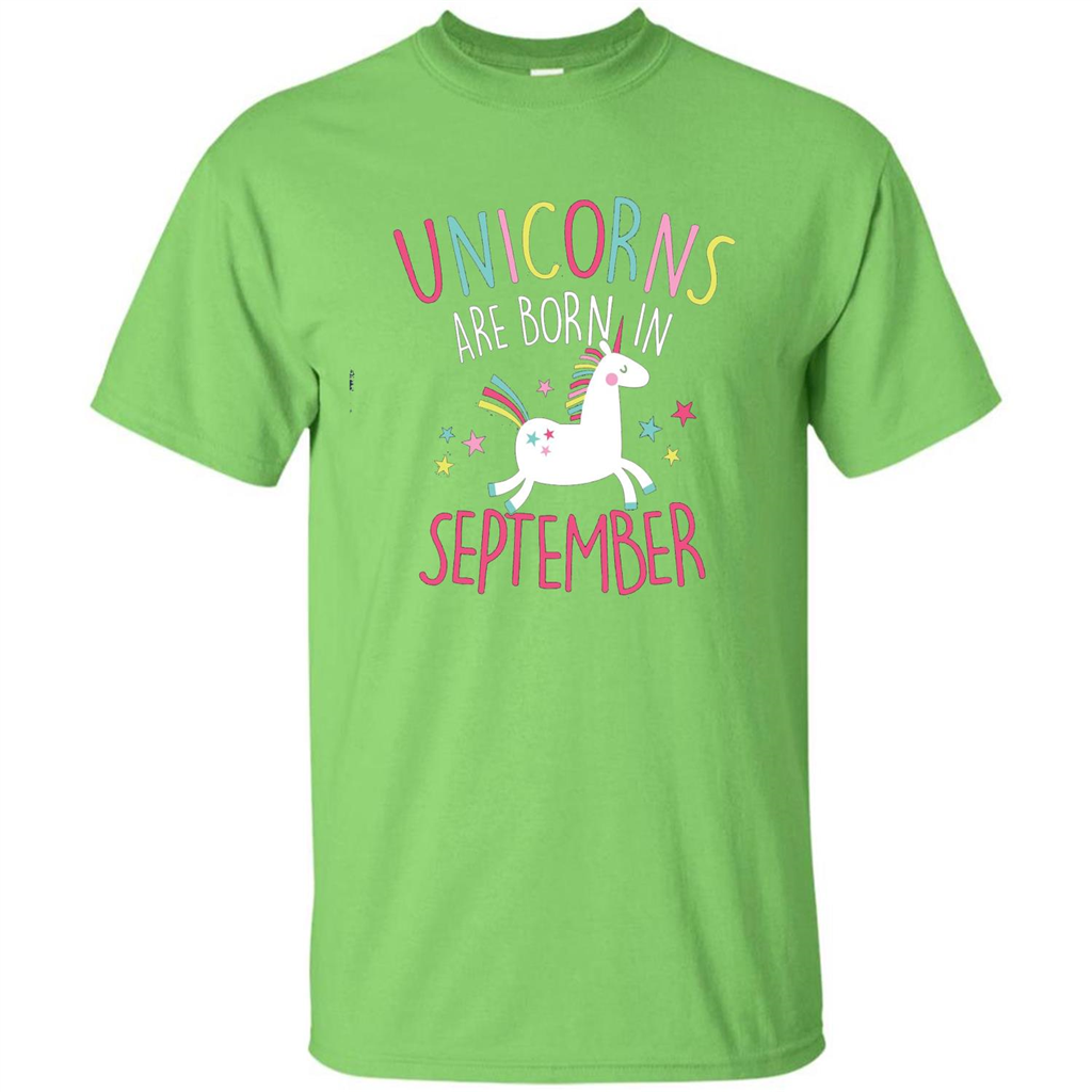 Unicorns Are Born In September Birthday T-Shirt Lime