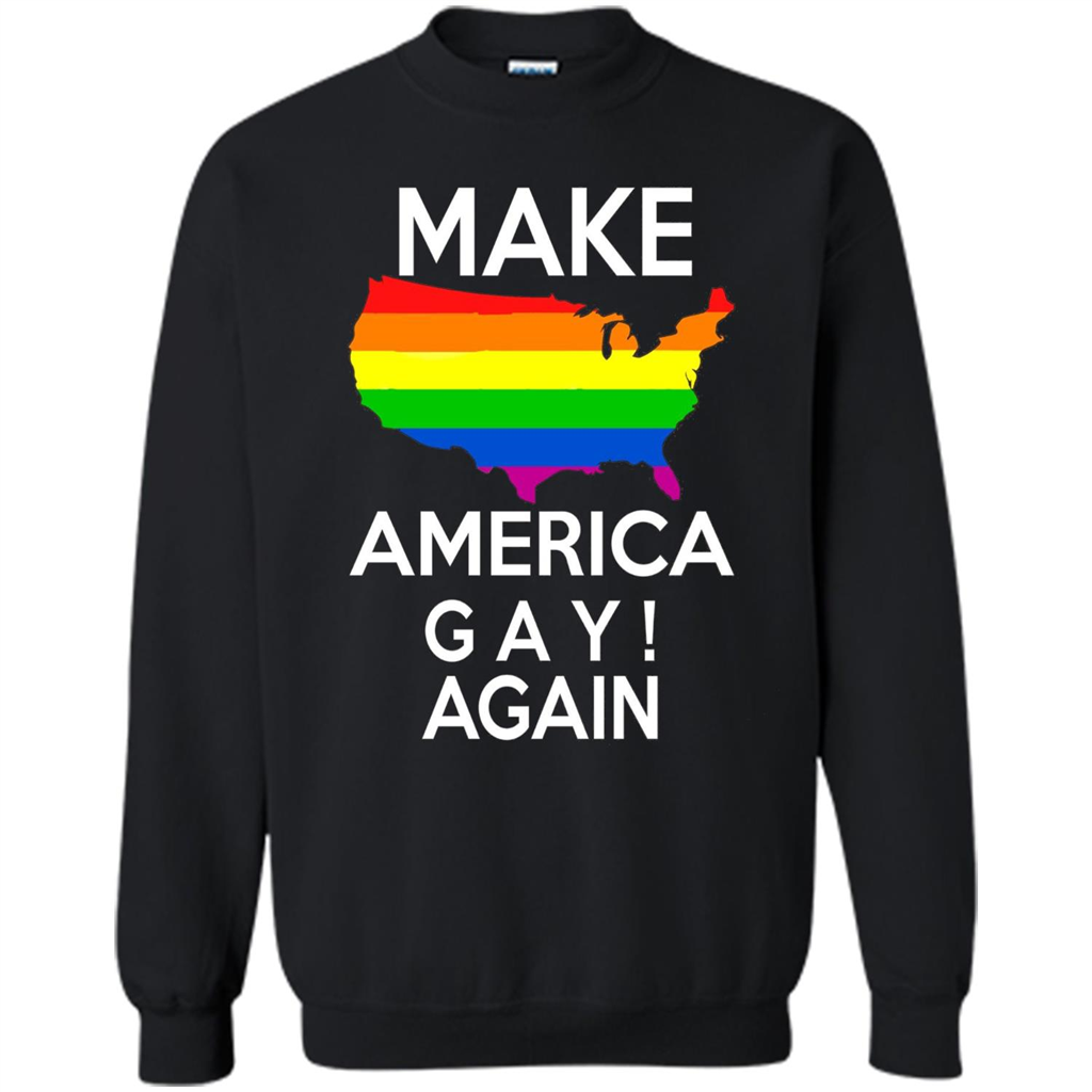 LGBT Pride T-shirt Make America Gay Again Tshirt Black