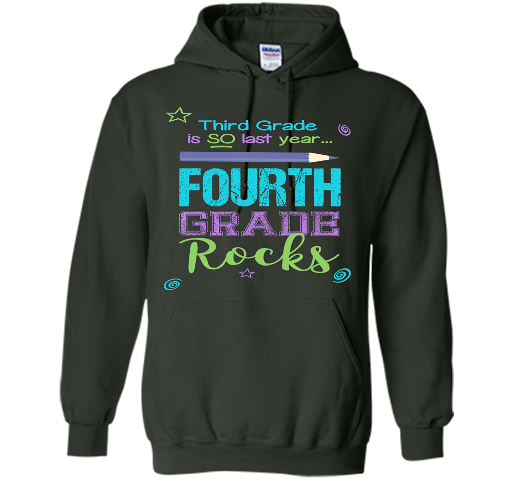 Fun Fourth Grade Rocks TShirt: 3rd Grade Is So Last Year Tee shirt Forest Green