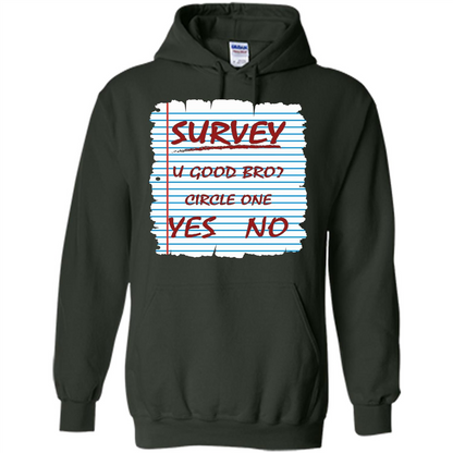 Survey You Good Bro T-shirt Forest Green