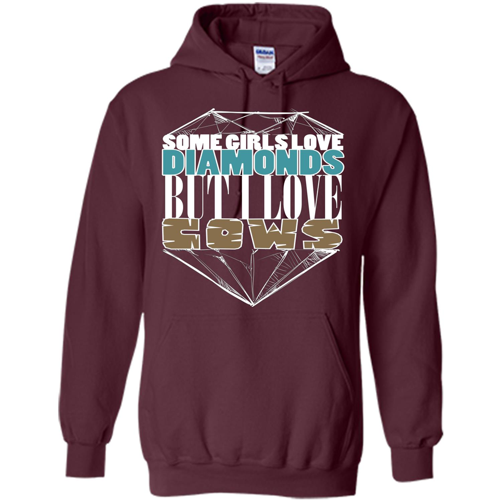 Cow Lovers T-shirt Some Girls Love Diamond But I Love Cows Maroon
