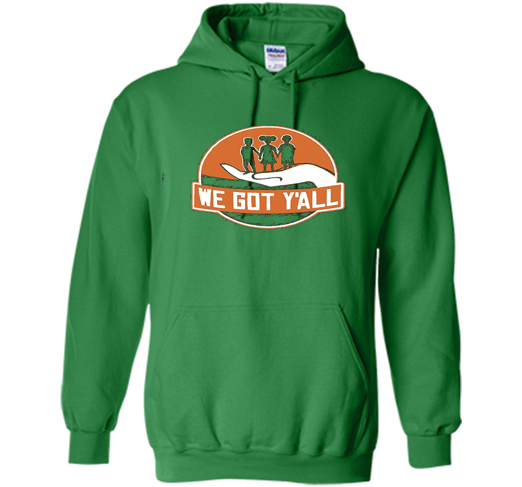 We Got Y'all T-shirt Irish Green