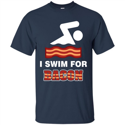 Bacon T-shirt I Swim For Bacon T-shirt Navy