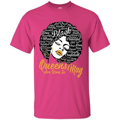 Queen Are Born In May T-shirt Heliconia