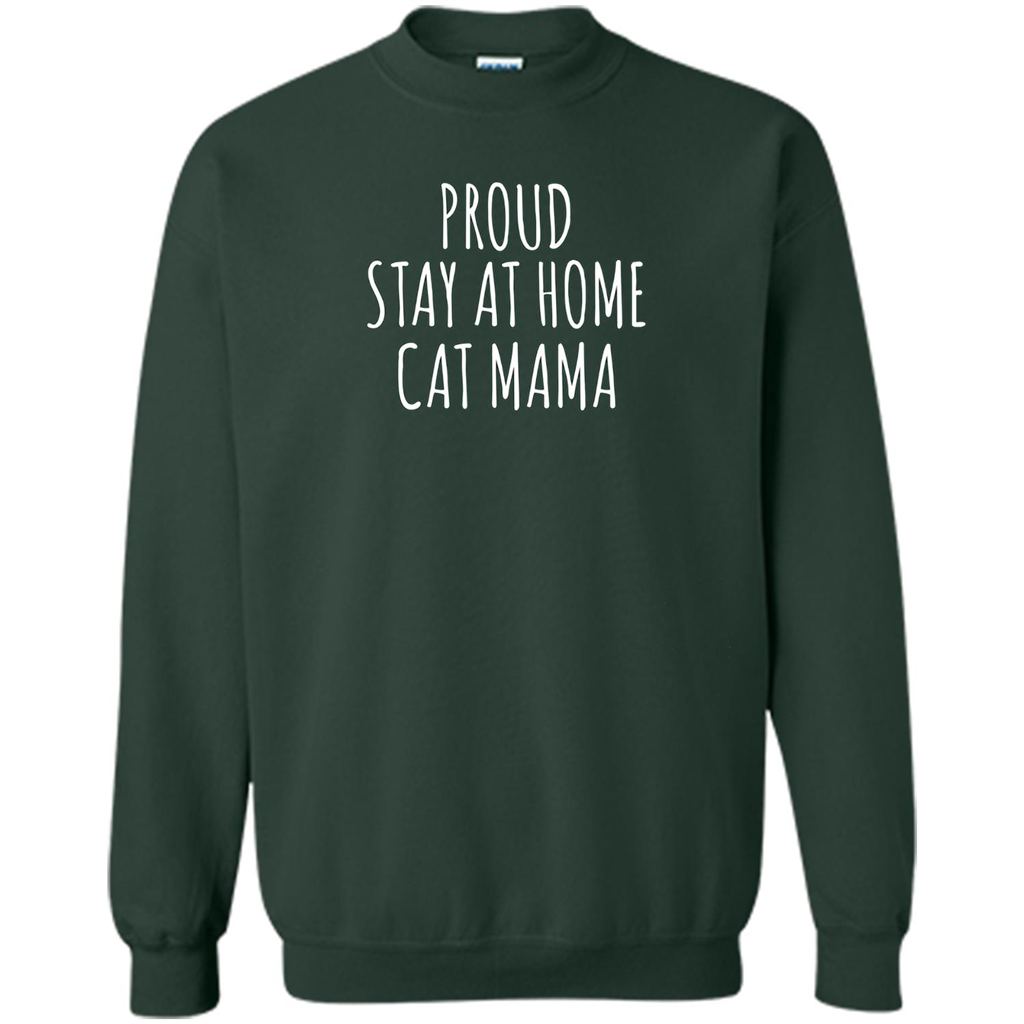 Cat Mama T-shirt Proud Stay At Home Forest Green