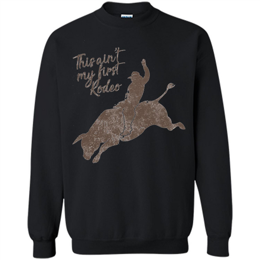 Bull Riders and Calf Ropers - This Ain't My First Redeo T-shirt Black