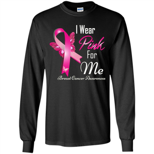 Breast Cancer Awareness T-Shirt I Wear Pink For Me Black
