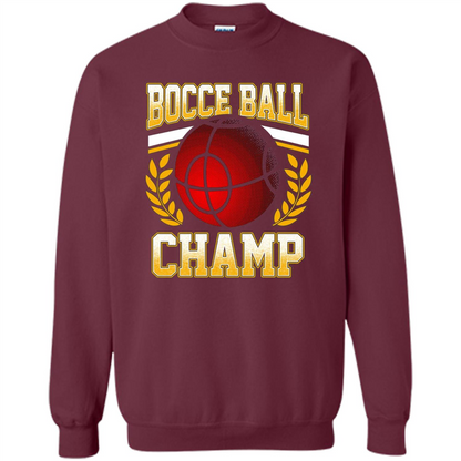 Bocce Ball Champ T-Shirt Bocce Ball Player Maroon