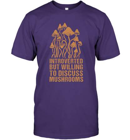 Introverted But Willing To Discuss Mushrooms Shirt T-Shirt T-Shirt Purple