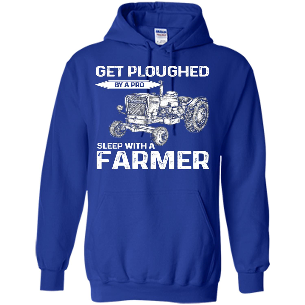 Farmer. Get Ploughed By A Pro Sleep With A Farmer T-shrit Royal