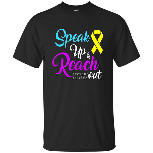 Speak Up and Reach Out Prevent Suicide Awareness T-shirt Black