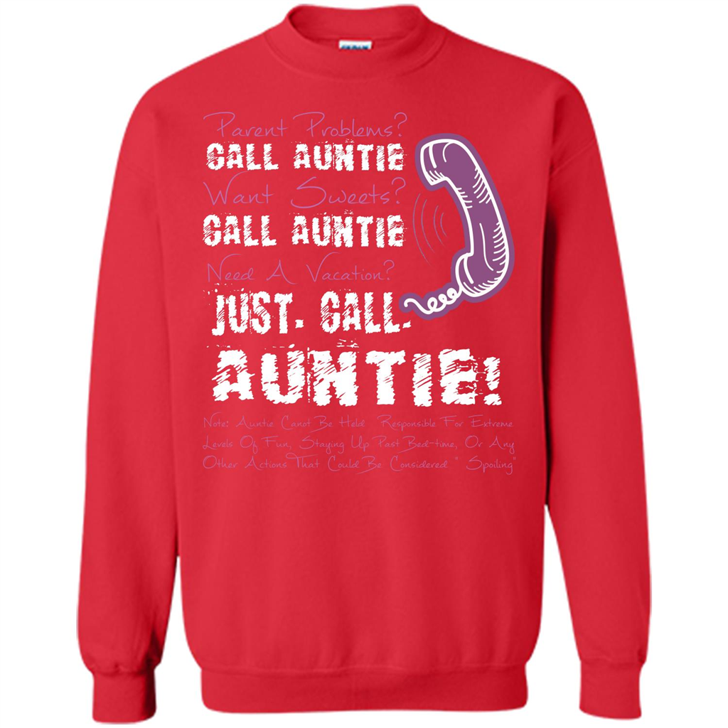Aunt T-shirt Parent Problems Call Auntie T-shirt
