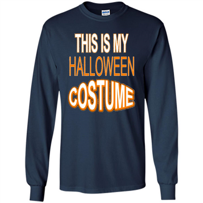Halloween T-shirt This Is My Halloween Costume T-shirt Navy