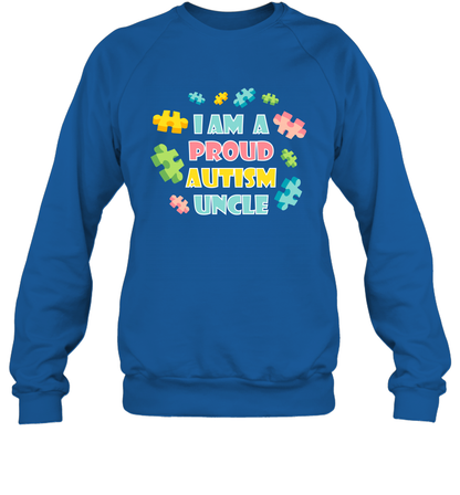 I Am A Proud Autism Uncle Family Shirt Sweatshirt Sweatshirt Royal