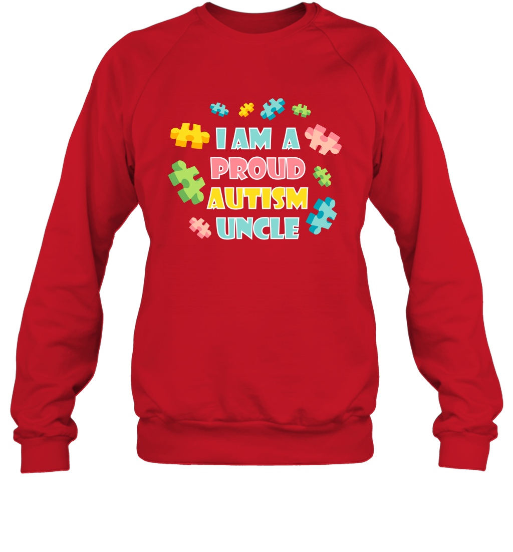 I Am A Proud Autism Uncle Family Shirt Sweatshirt Sweatshirt Red