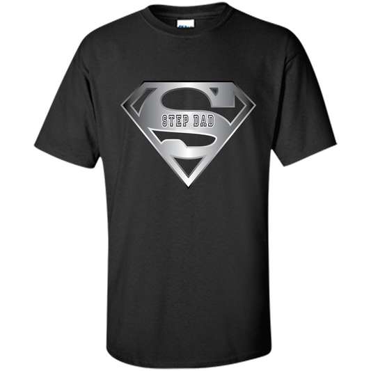 Fathers Day T-shirt Super Step Dad Black