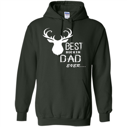 Fathers Day T-shirt Best Buckin Dad Ever Forest Green