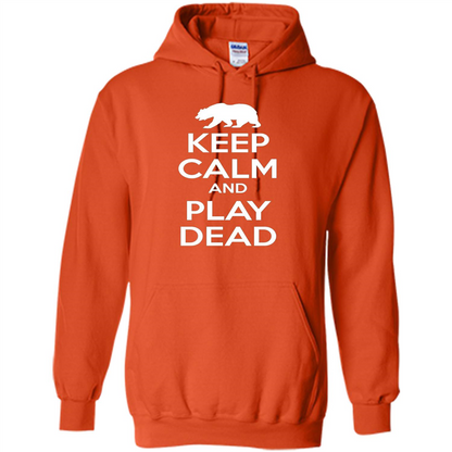 Keep Calm and Play Dead Bear T-shirt Orange