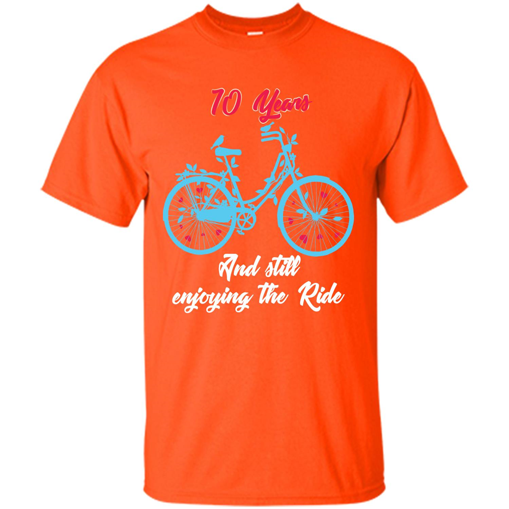 Anniversary T-shirt 10 Years And Still Enjoying The Ride Orange