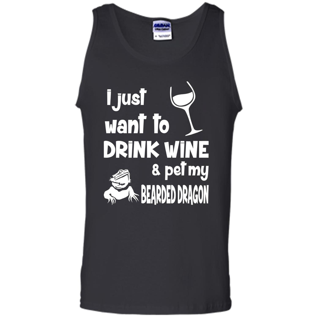 I Just Want To Drink Wine And Pet My Bearded Dragon T-shirt Black