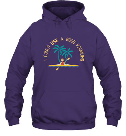 I Could Use A Good Paddling Paddle Shirt Hoodie Hoodie Purple