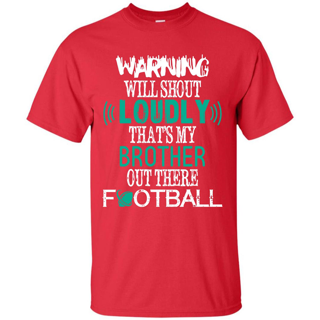 Football T-shirt That's My Brother Out There Football Red
