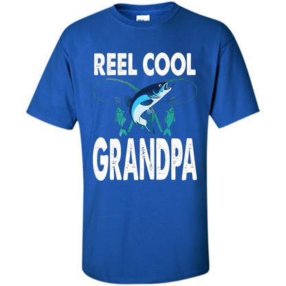 Fathers Day T-shirt Reel Cool Grandpa Royal