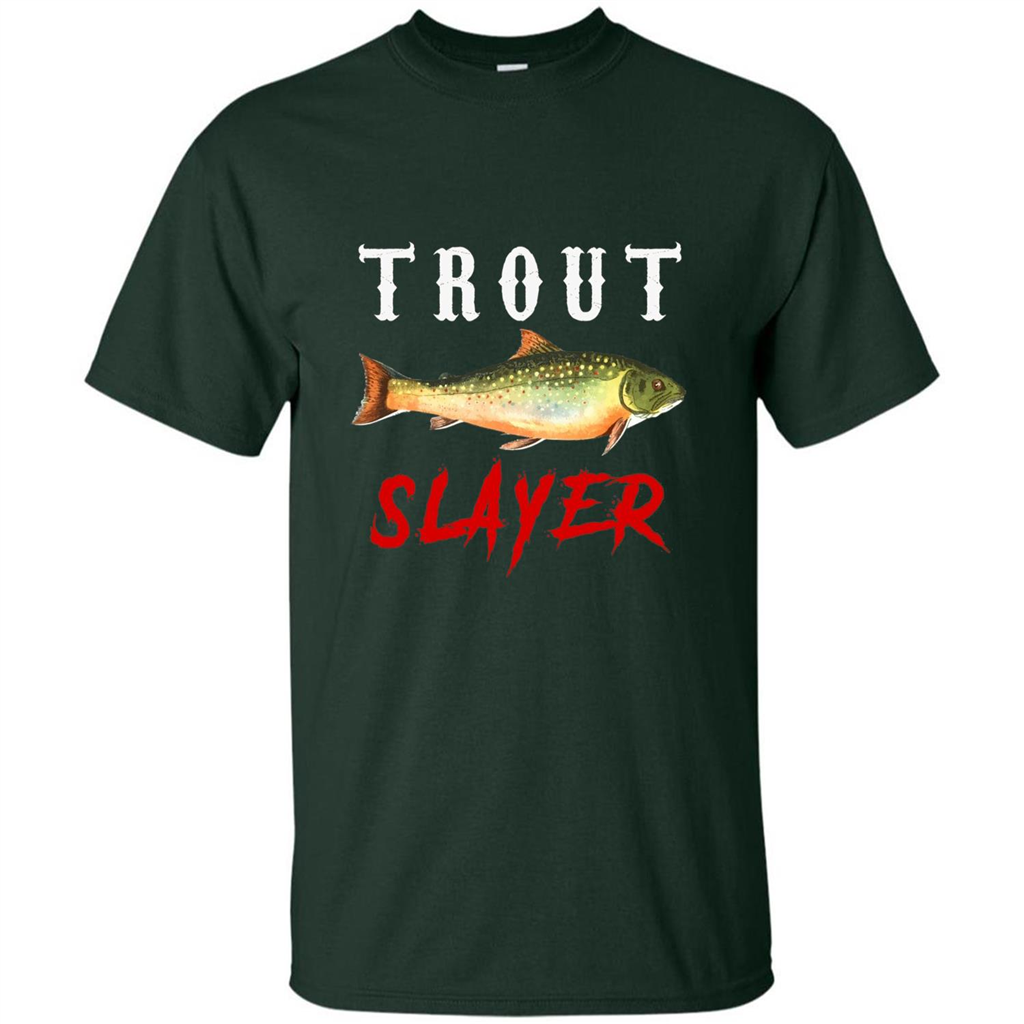Fisherman T-shirt Trout Slayer T-Shirt Forest Green