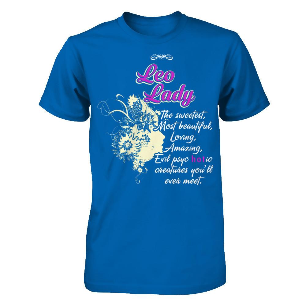 Leo Lady - The Sweetest, Most Beautiful, Loving, Amazing Gildan - Short Sleeve Tee Royal