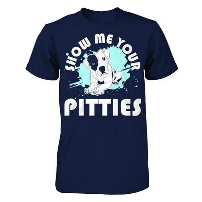 Show Me Your Pitties T-shirt Gildan - Short Sleeve Tee Navy