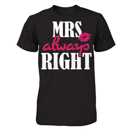 Mrs Always Right T-shirt Gildan - Short Sleeve Tee Black