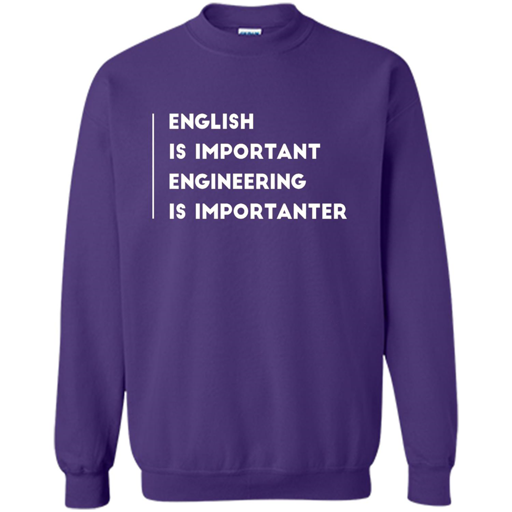 English Is Important Engineering Is Importanter T-shirt Orange
