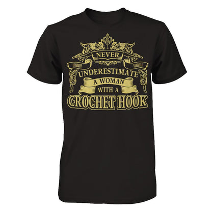 Never Underestimate A Woman With A Crochet Hook Next Level - Unisex Fitted Tee Black