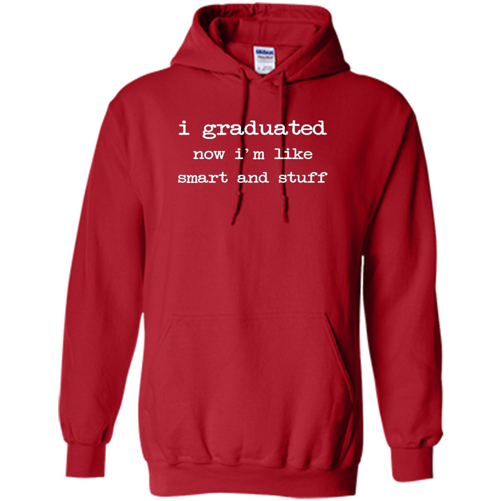 Funny School Graduation Senior T-shirt I'm Like Smart And Stuff Red