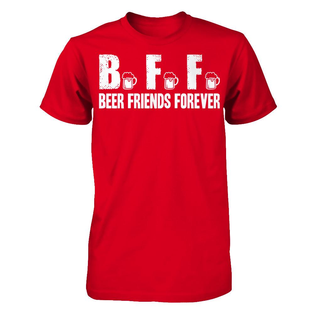 BFF, Beer Friends Forever T-shirt Next Level - Unisex Fitted Tee Red