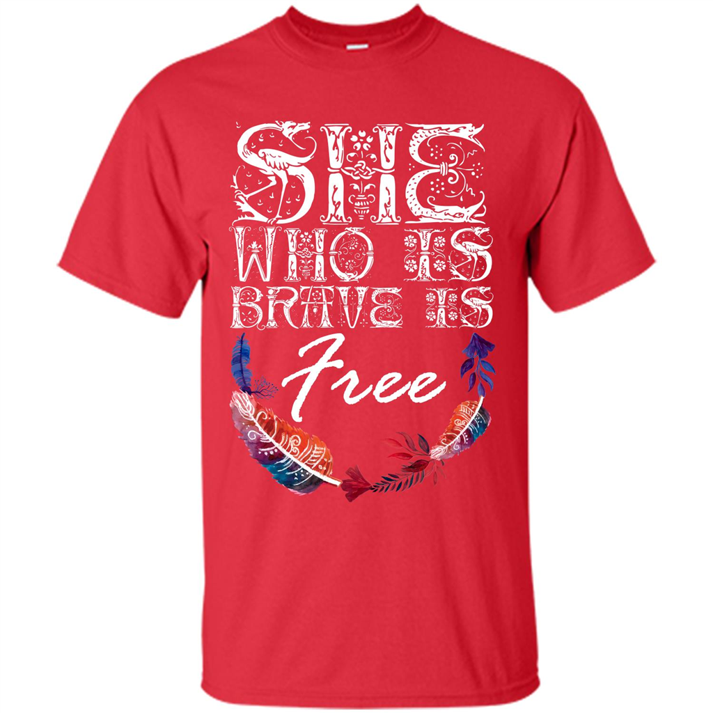 She Is Brave Is Free T-shirt Red