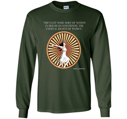 Kate Chopin Eternal Rights of Women Literary T-Shirt shirt Forest Green
