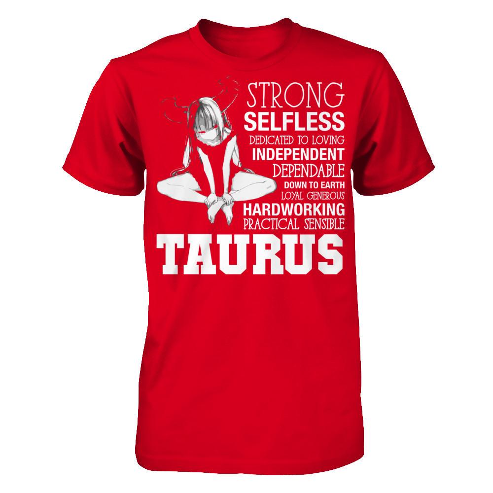 Taurus - Strong, Selfless, Dedicated To Loving, Independent T-shirt Next Level - Unisex Fitted Tee Red