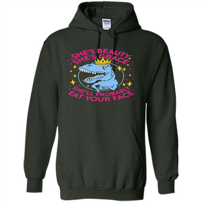 Saurus T-shirt She's Beauty She's Grace She'll Probably Eat Your Face Forest Green