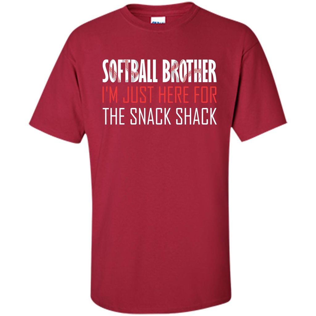 Softball Brother T-shirt I'm Just Here For The Snack Shack Cardinal