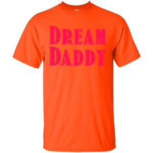 Fathers Day T-shirt Dreamy Daddy