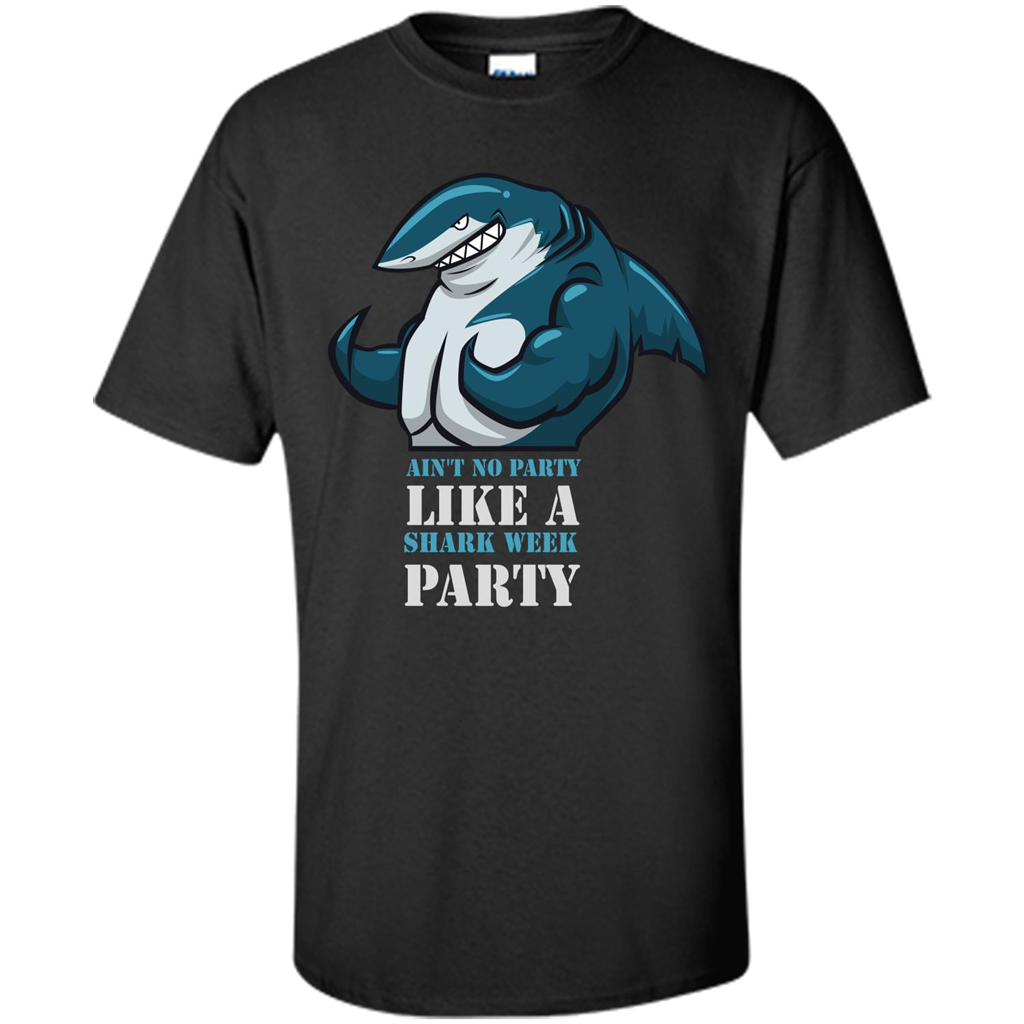 Shark T-shirt Ain't No Party Like A Shark Week Party Black