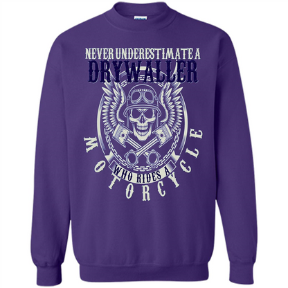 Never Underestimate A Drywaller Who Rides Motorcycles T-shirt Orange